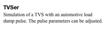 TVSer
Simulation of a TVS with an automotive load dump pulse. The pulse parameters can be adjusted.