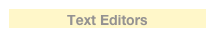 Text Editors