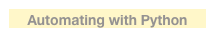 Automating with Python