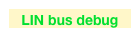 LIN bus debug