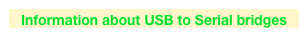 Information about USB to Serial bridges